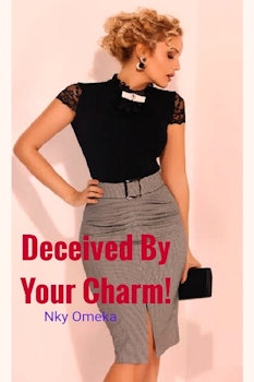 Deceived by Your Charm!